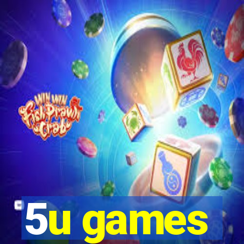 5u games